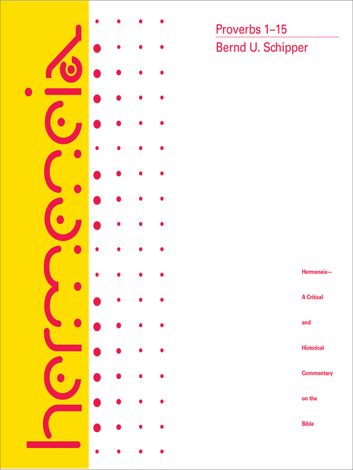 Title details for Proverbs 1-15 by Bernd  U.  Schipper - Available